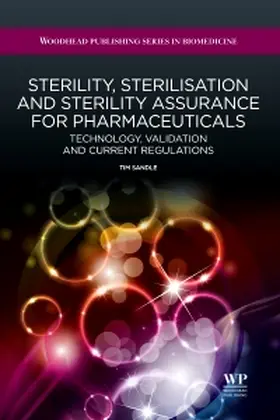 Sterility, Sterilisation and Sterility Assurance for Pharmac