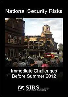 National Security Risks: Immediate Challenges Before Summer 2012