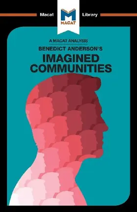 An Analysis of Benedict Anderson's Imagined Communities