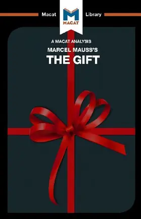 An Analysis of Marcel Mauss's The Gift
