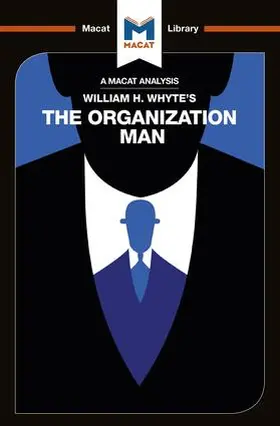 An Analysis of William H. Whyte's The Organization Man