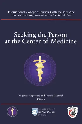 Seeking the Person at the Center of Medicine