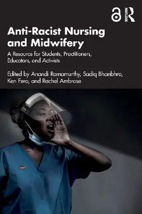Anti-Racist Nursing and Midwifery