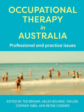 Occupational Therapy in Australia: Professional and Practice Issues