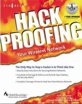 Syngress: HACKPROOFING YOUR WIRELESS NET