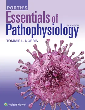 Porth's Essentials of Pathophysiology: Concepts of Altered Health States