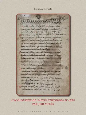 L'Acolouthie de Sainte Théodora d'Arta par Job Melês