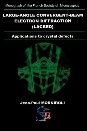 Large-Angle Convergent-Beam Electron Diffraction Applications to Crystal Defects