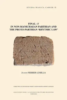 Final -Y in Non-Manichaean Parthian and the Proto-Parthian 'rhytmic Law'