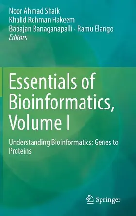 Essentials of Bioinformatics, Volume I