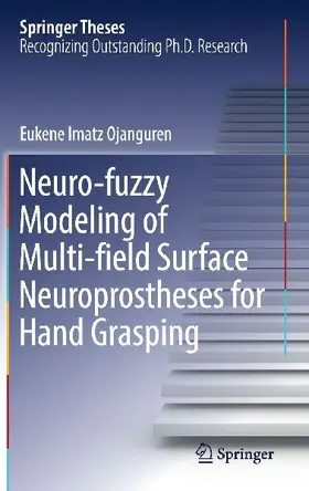 Neuro-fuzzy Modeling of Multi-field Surface Neuroprostheses for Hand Grasping