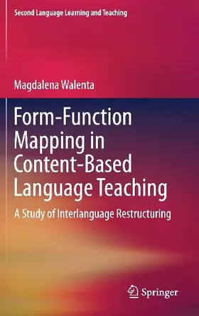 Form-Function Mapping in Content-Based Language Teaching