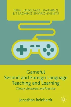 Gameful Second and Foreign Language Teaching and Learning