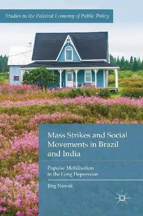 Mass Strikes and Social Movements in Brazil and India
