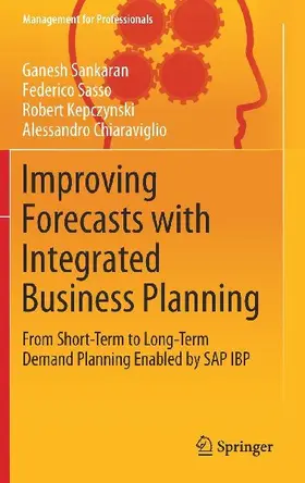 Improving Forecasts with Integrated Business Planning