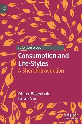 Consumption and Life-Styles