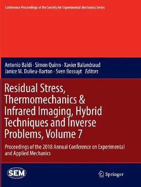Residual Stress, Thermomechanics & Infrared Imaging, Hybrid Techniques and Inverse Problems, Volume 7