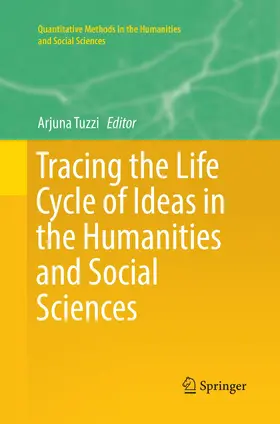 Tracing the Life Cycle of Ideas in the Humanities and Social Sciences