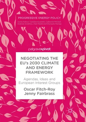 Negotiating the EU's 2030 Climate and Energy Framework
