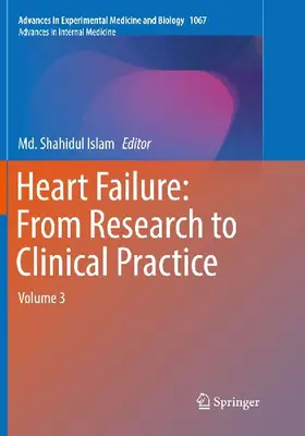 Heart Failure: From Research to Clinical Practice