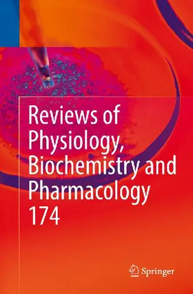 Reviews of Physiology, Biochemistry and Pharmacology Vol. 174