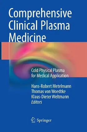 Comprehensive Clinical Plasma Medicine