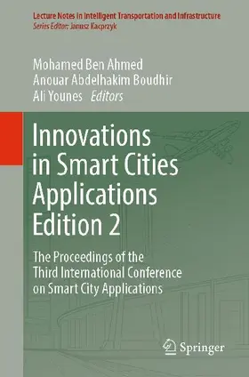 Innovations in Smart Cities Applications Edition 2