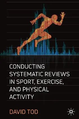 Conducting Systematic Reviews in Sport, Exercise, and Physical Activity