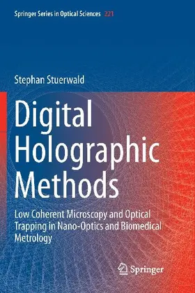 Digital Holographic Methods