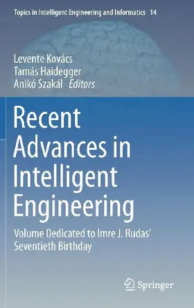 Recent Advances in Intelligent Engineering