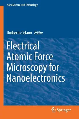 Electrical Atomic Force Microscopy for Nanoelectronics
