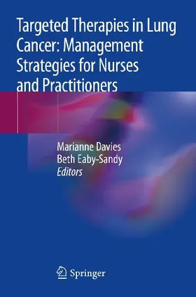 Targeted Therapies in Lung Cancer: Management Strategies for Nurses and Practitioners