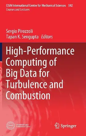 High-Performance Computing of Big Data for Turbulence and Combustion