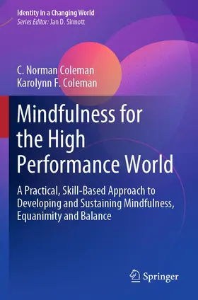 Mindfulness for the High Performance World