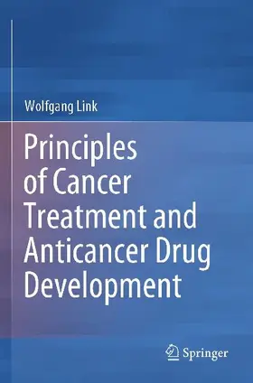 Principles of Cancer Treatment and Anticancer Drug Development