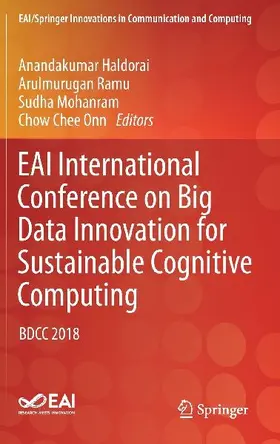 EAI International Conference on Big Data Innovation for Sustainable Cognitive Computing