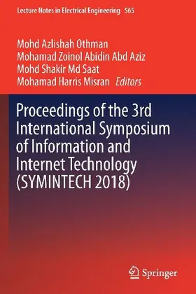Proceedings of the 3rd International Symposium of Information and Internet Technology (SYMINTECH 2018)