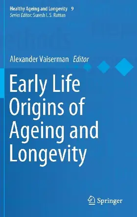 Early Life Origins of Ageing and Longevity