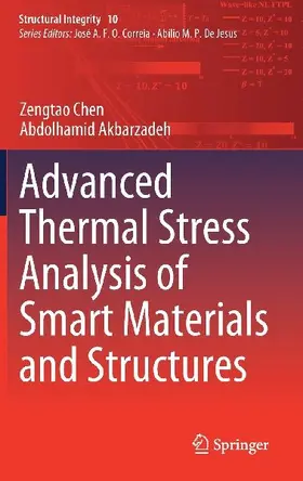 Advanced Thermal Stress Analysis of Smart Materials and Structures