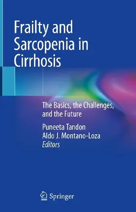 Frailty and Sarcopenia in Cirrhosis