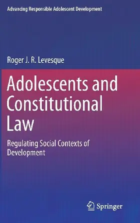 Adolescents and Constitutional Law