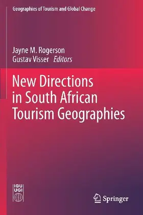 New Directions in South African Tourism Geographies