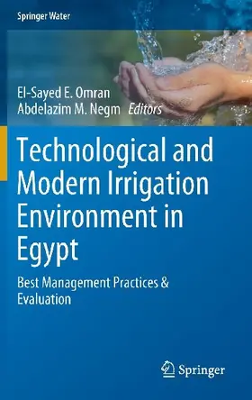 Technological and Modern Irrigation Environment in Egypt
