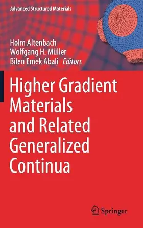 Higher Gradient Materials and Related Generalized Continua