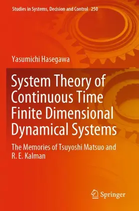 System Theory of Continuous Time Finite Dimensional Dynamical Systems