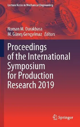 Proceedings of the International Symposium for Production Research 2019