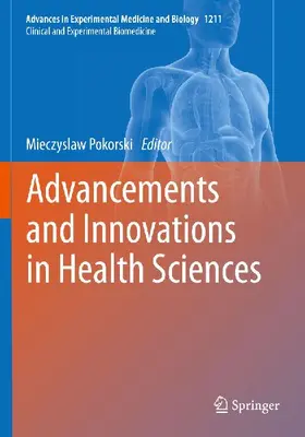 Advancements and Innovations in Health Sciences