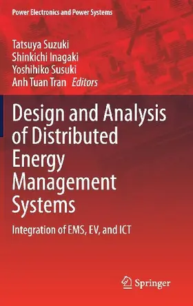 Design and Analysis of Distributed Energy Management Systems