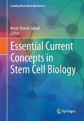 Essential Current Concepts in Stem Cell Biology