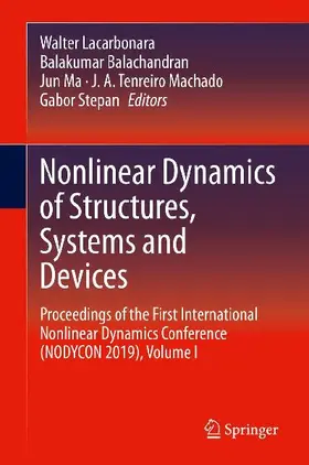 Nonlinear Dynamics of Structures, Systems and Devices